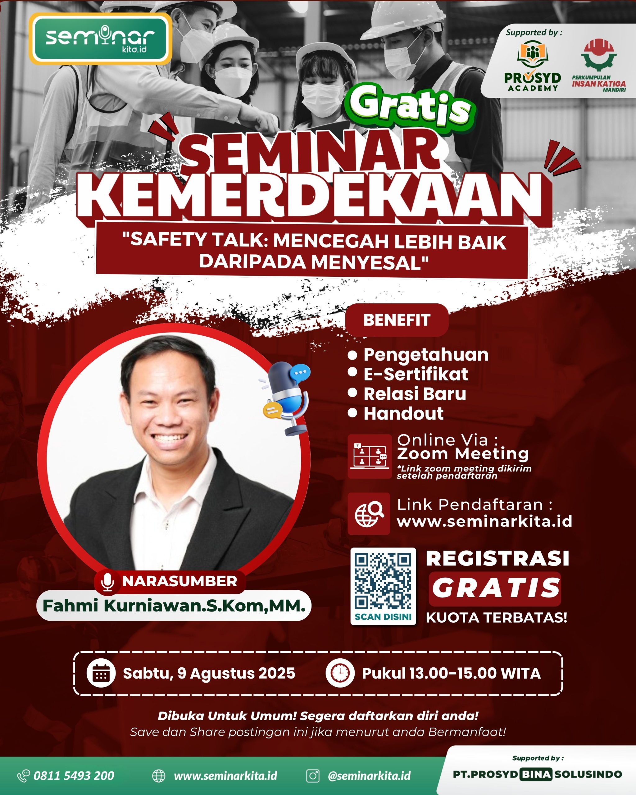 SEMINAR _Safety Talk_ Mencegah Lebih Baik daripada Menyesal