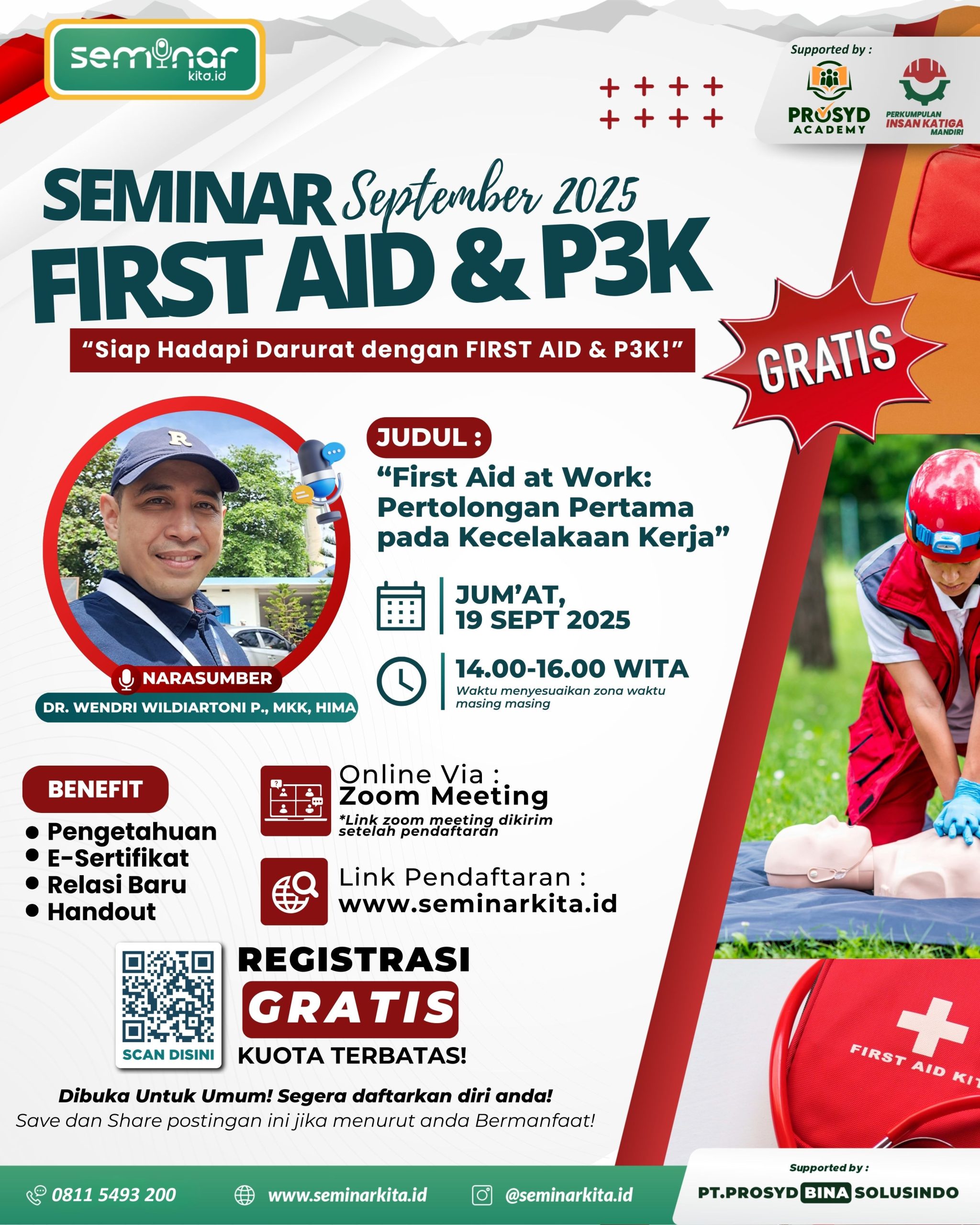 JUM’AT, 19 Sept 2025 “First Aid at Work_ Pertolongan Pertama pada Kecelakaan Kerja”